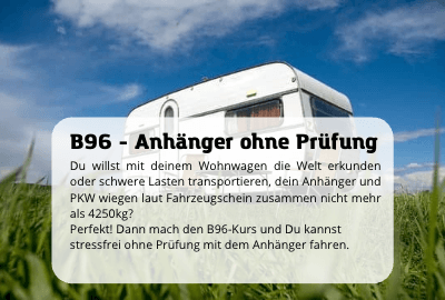 anhänger ohne Prüfung, b96, anhängerfuehrerschein